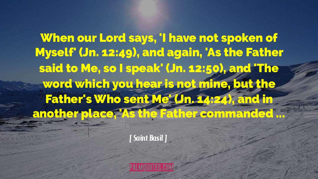 49 quotes by Saint Basil