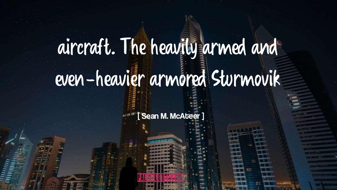 49th Armored quotes by Sean M. McAteer