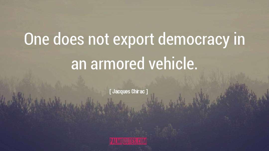 49th Armored quotes by Jacques Chirac