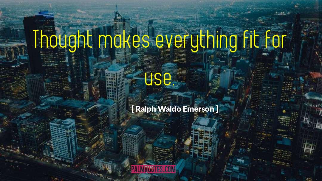 4chan Fit quotes by Ralph Waldo Emerson