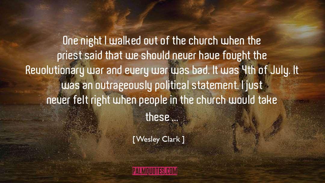 4th Of July quotes by Wesley Clark