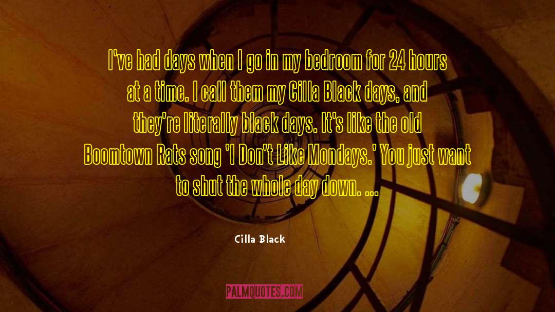 5 Days To Go quotes by Cilla Black