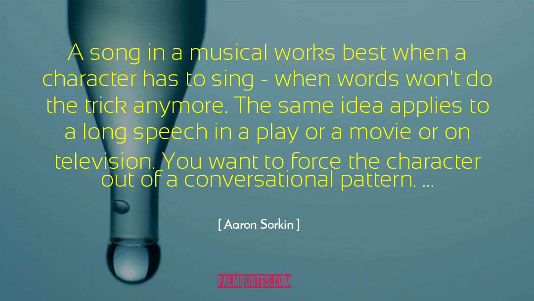 50 Best Song quotes by Aaron Sorkin