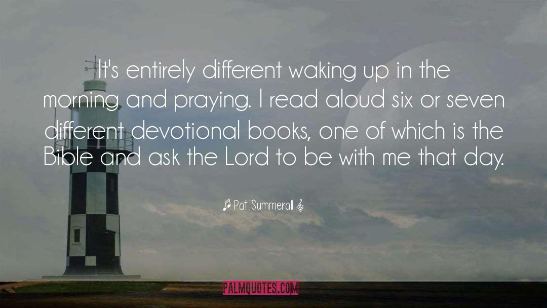 50 Day Devotional quotes by Pat Summerall