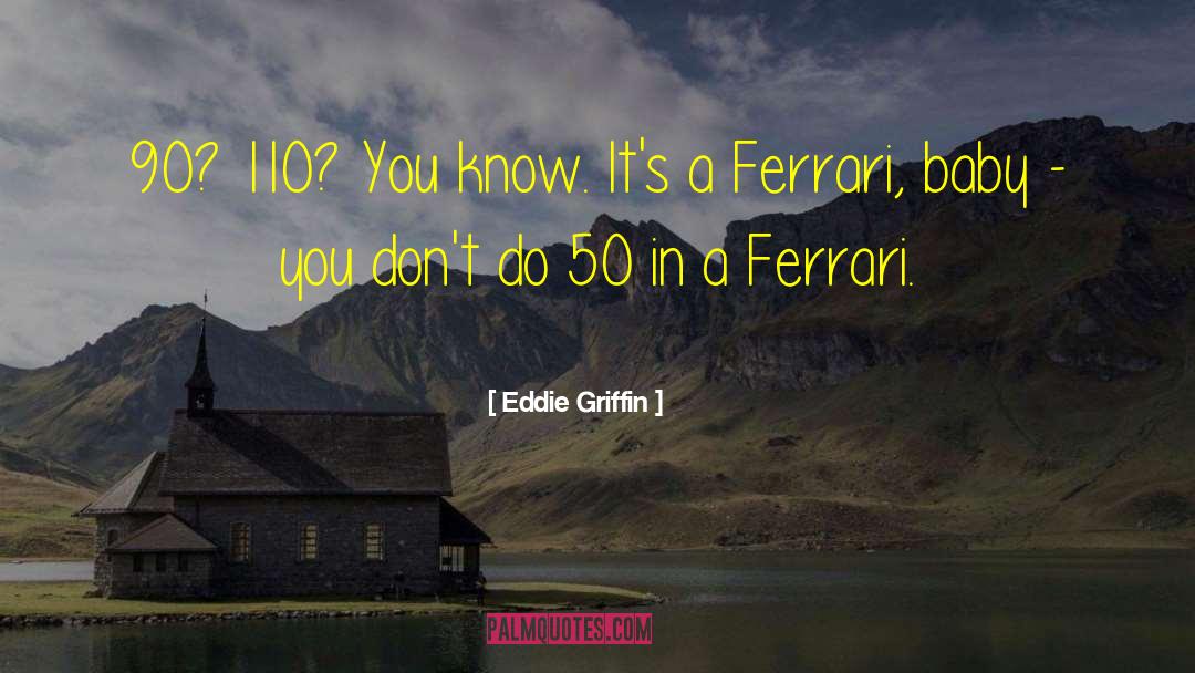 50 Plus quotes by Eddie Griffin