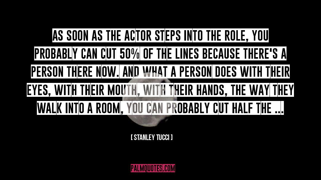 50 S quotes by Stanley Tucci
