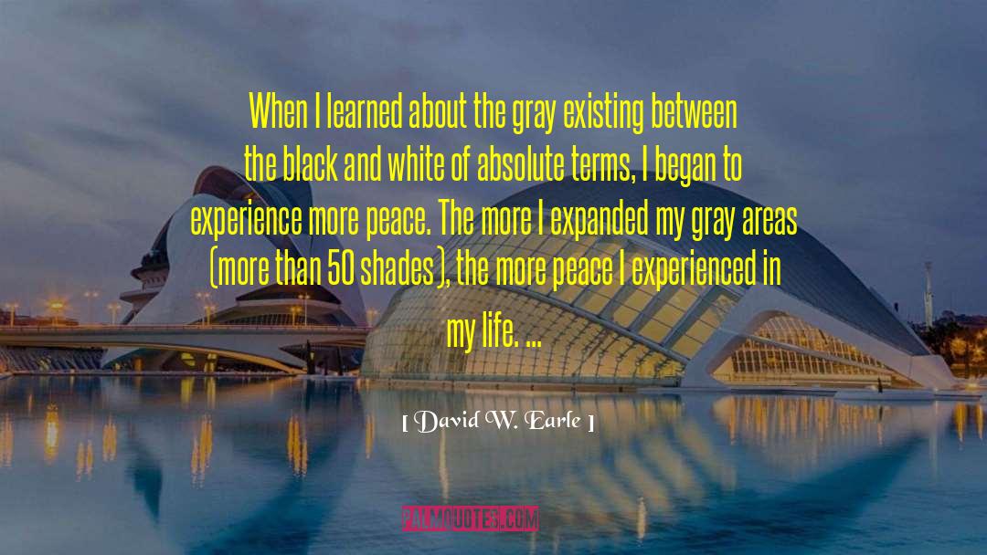 50 Shades quotes by David W. Earle