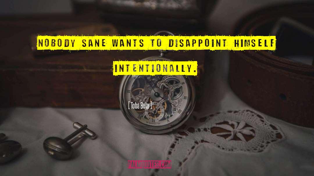 50 Unintentional quotes by Toba Beta