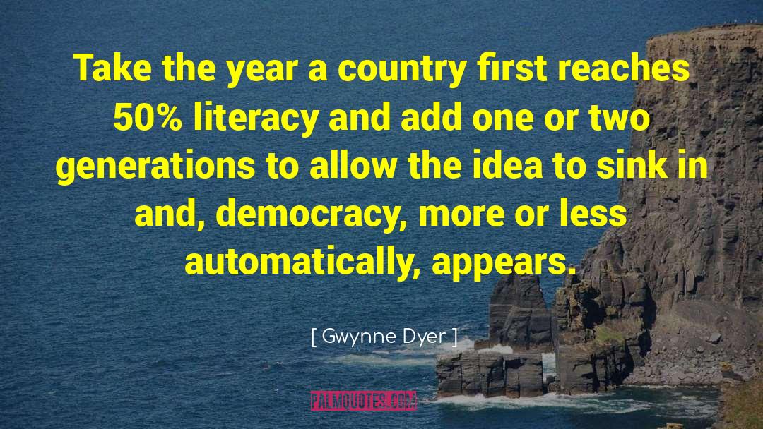 50 Years Jubilee quotes by Gwynne Dyer