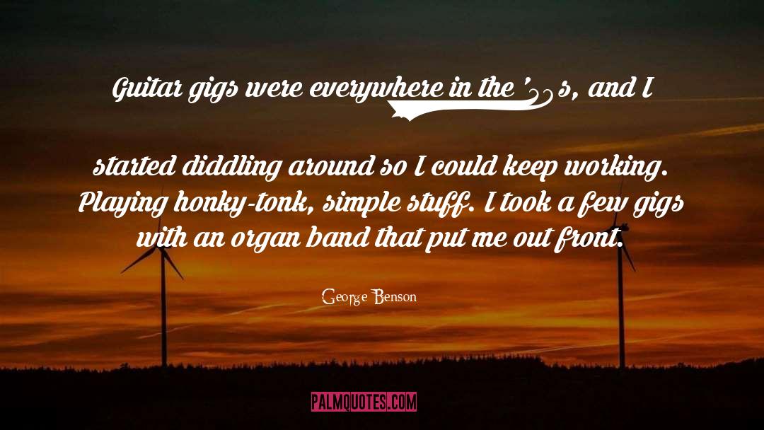 50s quotes by George Benson