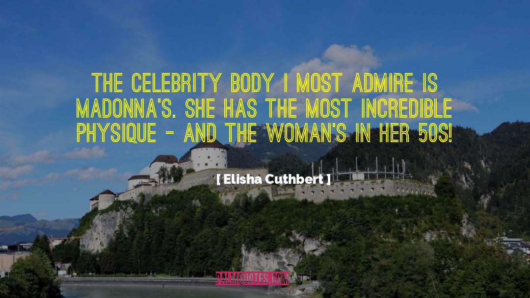 50s quotes by Elisha Cuthbert
