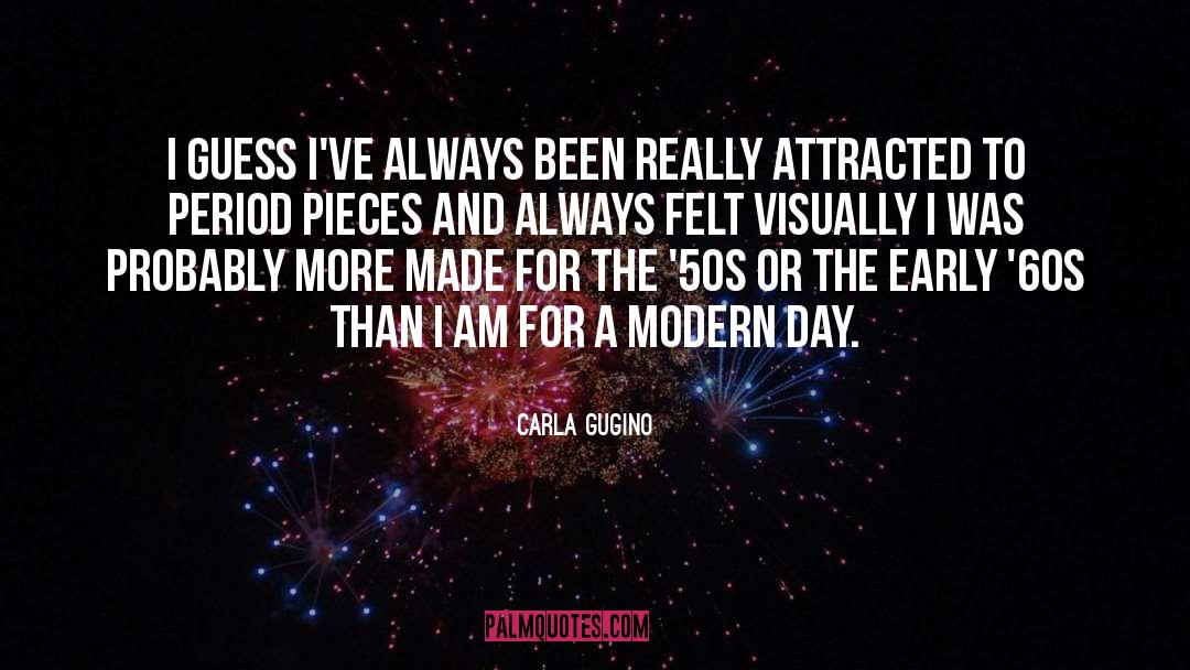 50s quotes by Carla Gugino