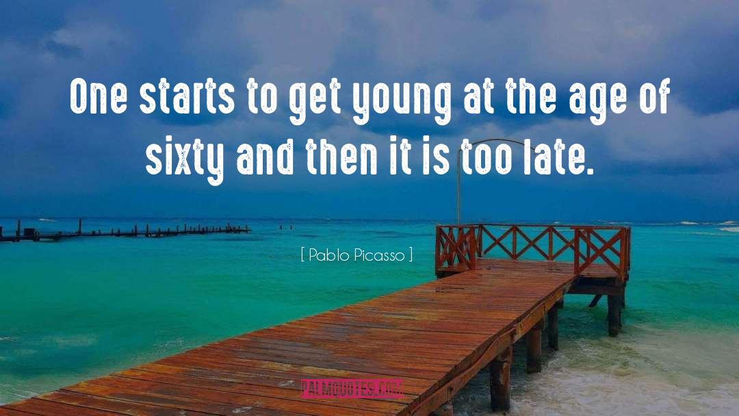 50th Birthday quotes by Pablo Picasso