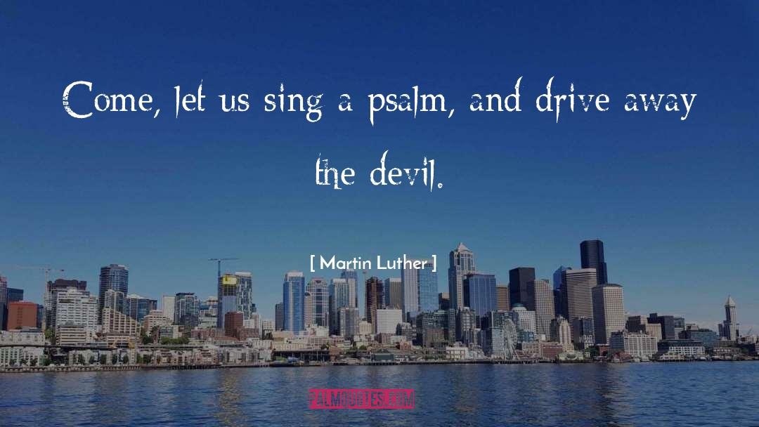 51st Psalm quotes by Martin Luther