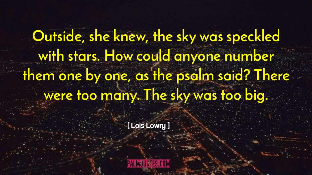 51st Psalm quotes by Lois Lowry