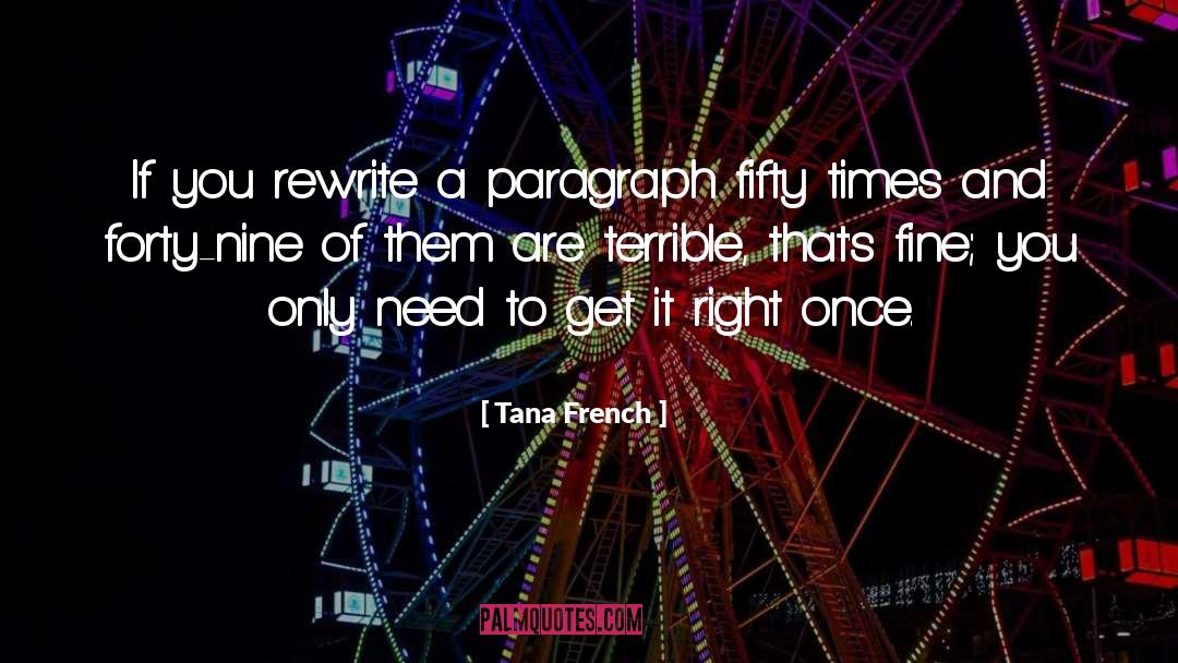 52 Paragraph 2 quotes by Tana French