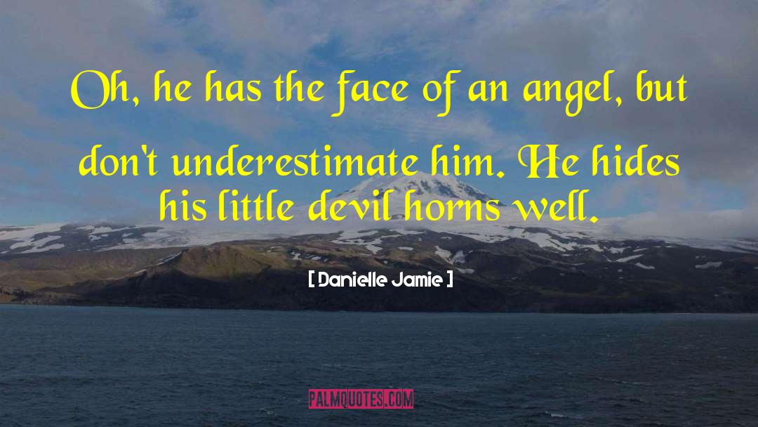 544 Angel quotes by Danielle Jamie