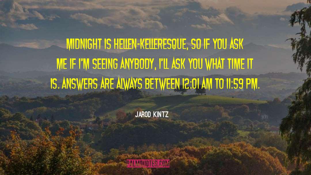 59 quotes by Jarod Kintz