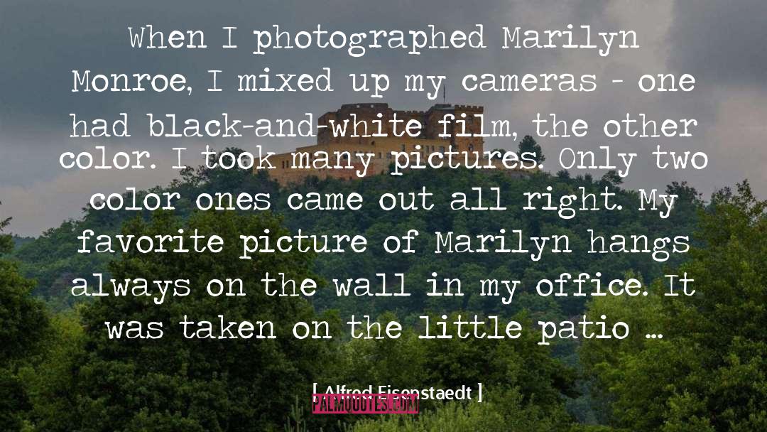 5to Patio quotes by Alfred Eisenstaedt
