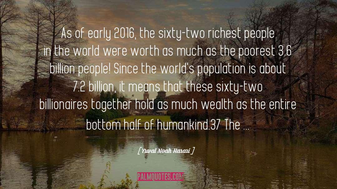 6 Billion quotes by Yuval Noah Harari