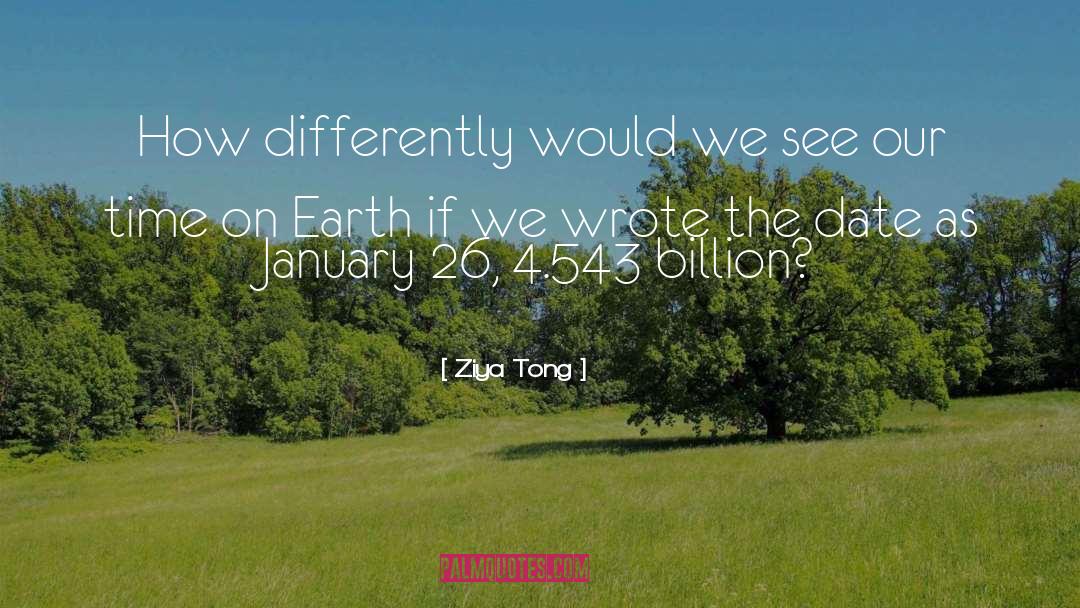 6 Billion quotes by Ziya Tong