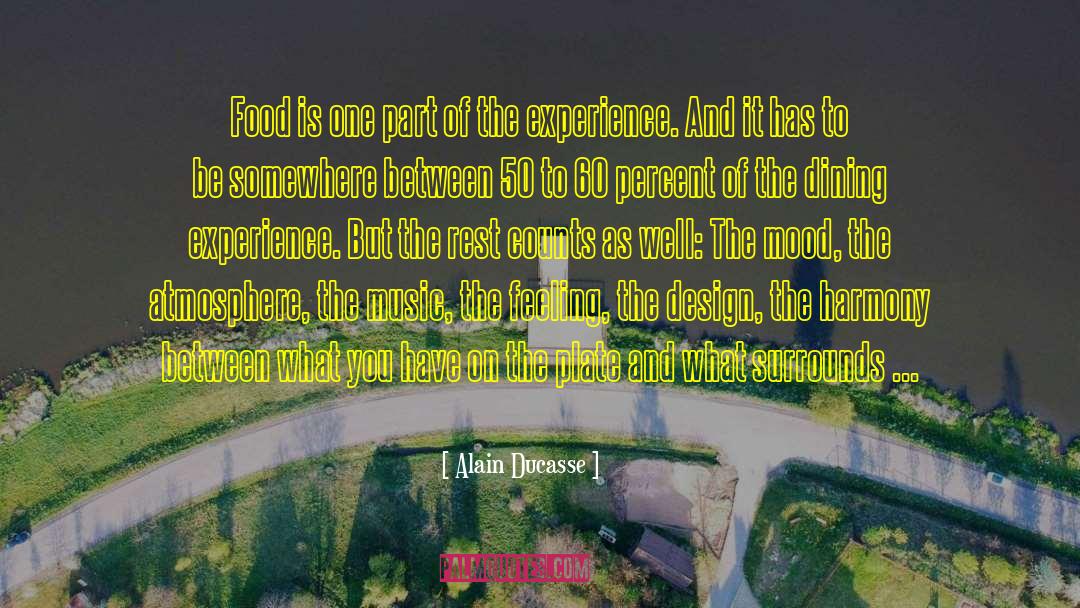 60 S quotes by Alain Ducasse