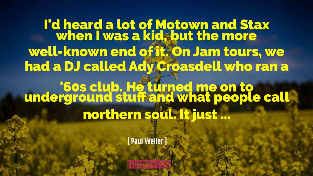 60s quotes by Paul Weller