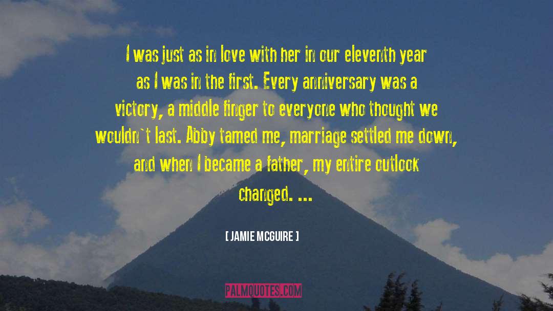 60th Year Anniversary quotes by Jamie McGuire
