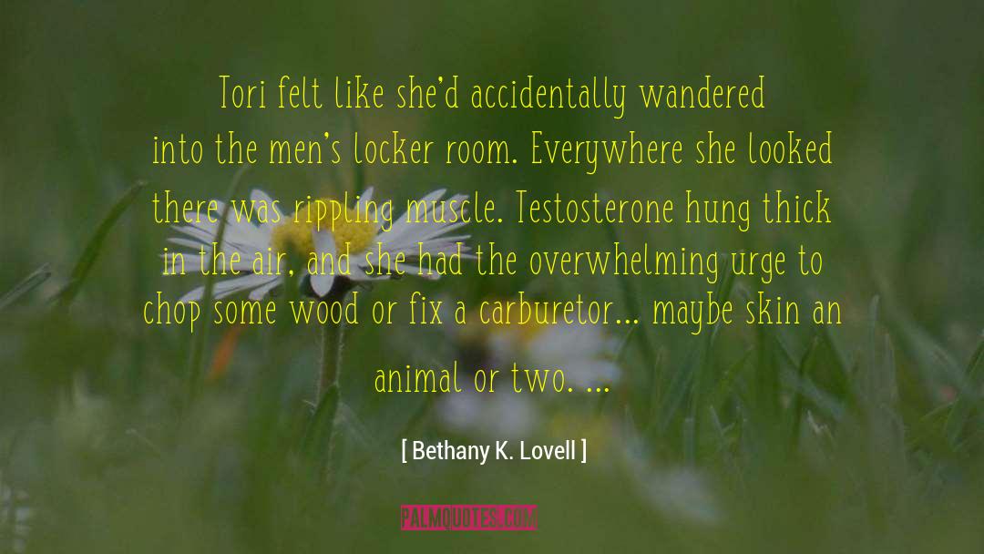 620i Carburetor quotes by Bethany K. Lovell