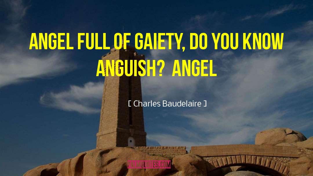 643 Angel quotes by Charles Baudelaire