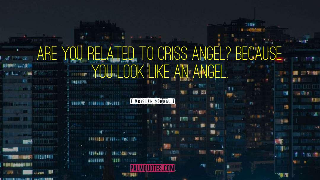 643 Angel quotes by Kristen Schaal