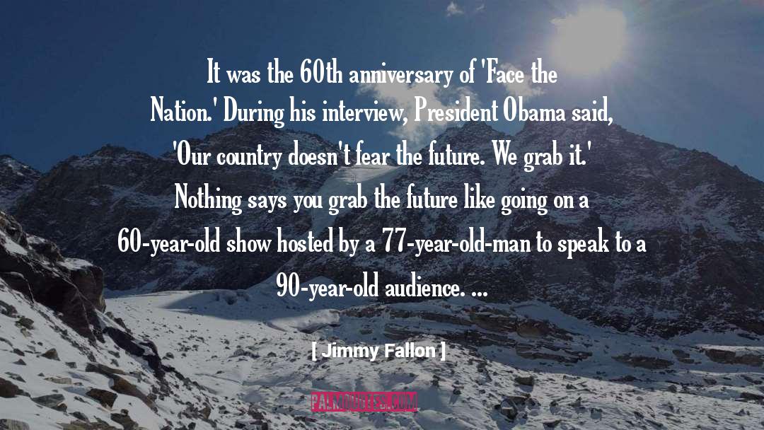 65 Year Old Birthday quotes by Jimmy Fallon