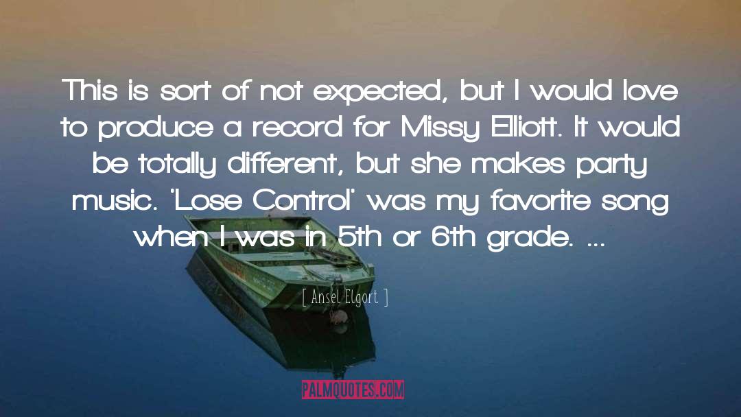 6th Grade Aesthetic quotes by Ansel Elgort