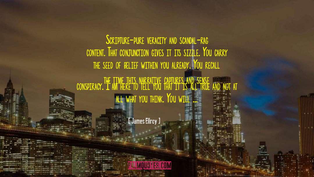 6th Sense quotes by James Ellroy