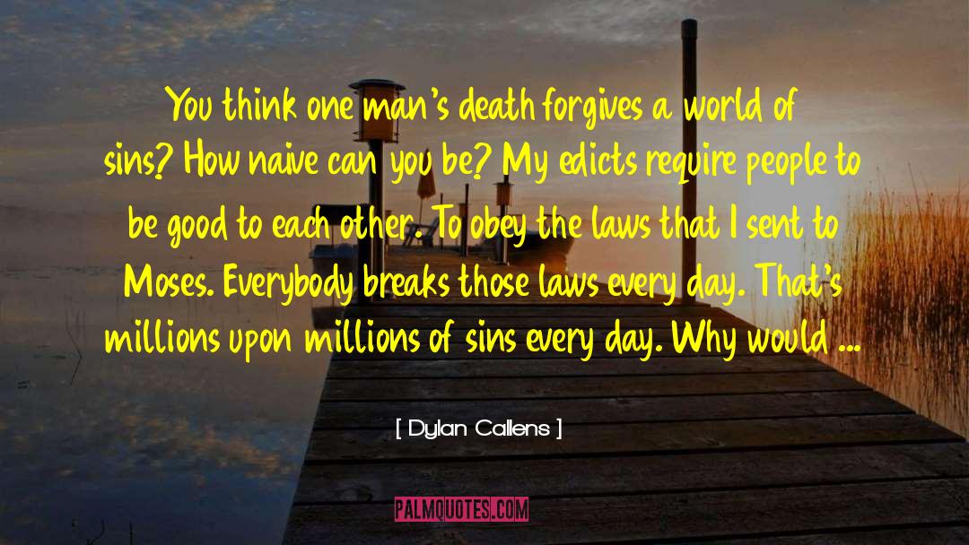 7 Deadly Sins quotes by Dylan Callens