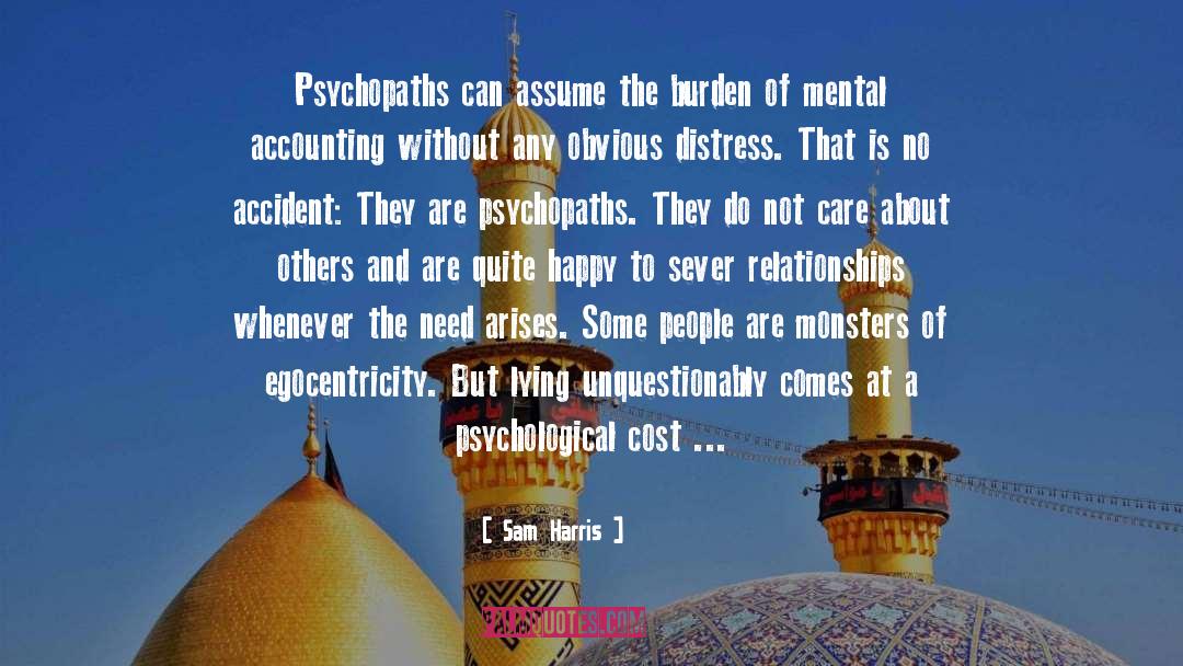 7 Psychopaths quotes by Sam Harris