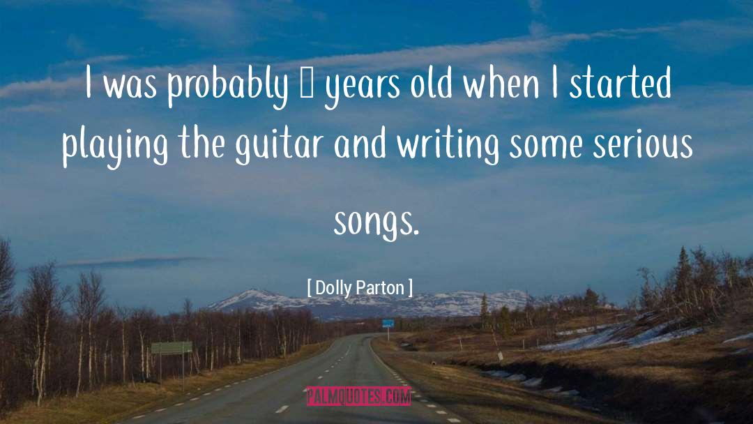 7 Years Old quotes by Dolly Parton