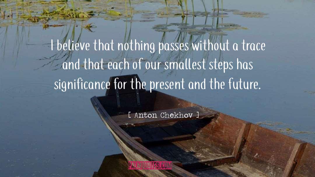 7000 Steps quotes by Anton Chekhov