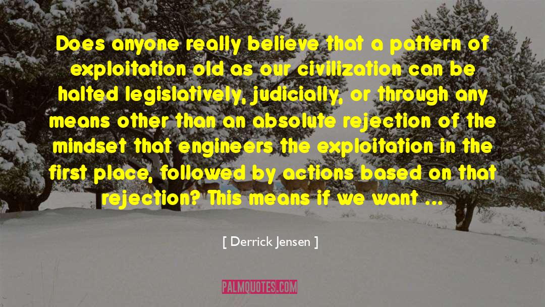 70ad Destruction quotes by Derrick Jensen