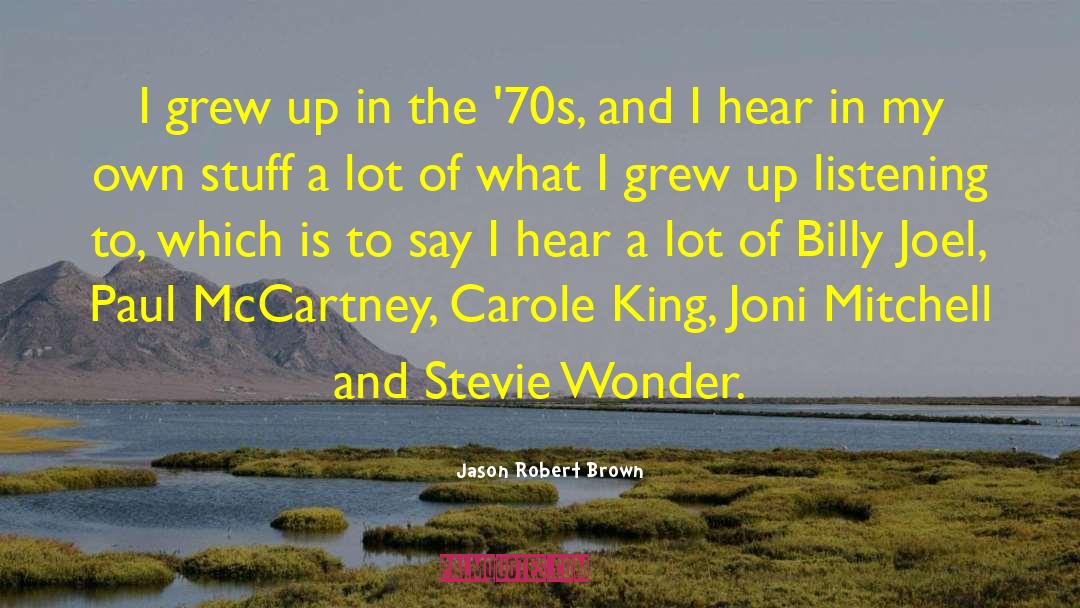 70s quotes by Jason Robert Brown