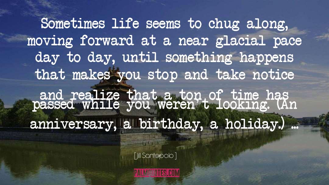 70th Birthday Greetings quotes by Jill Santopolo