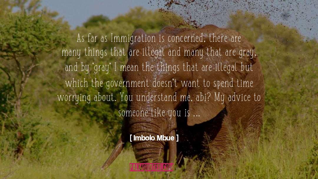 74 quotes by Imbolo Mbue