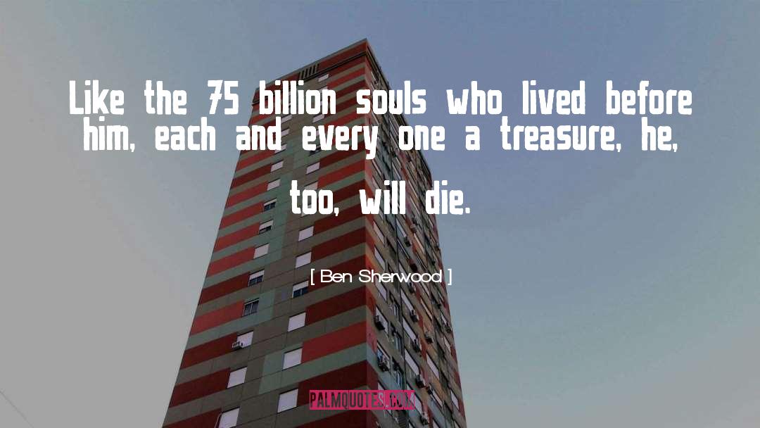 75 quotes by Ben Sherwood