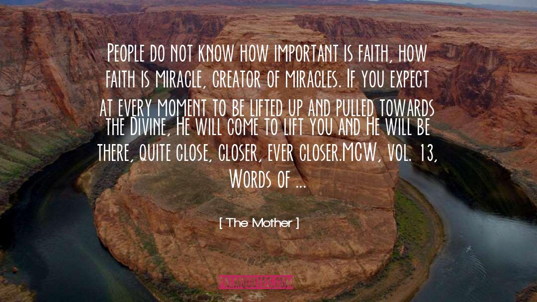 76 quotes by The Mother