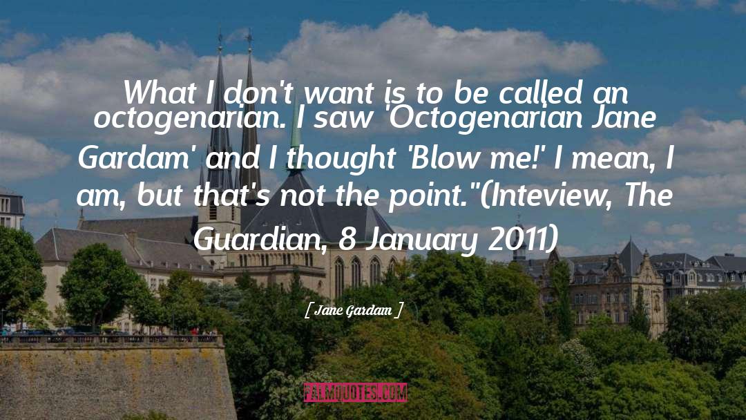 8 quotes by Jane Gardam