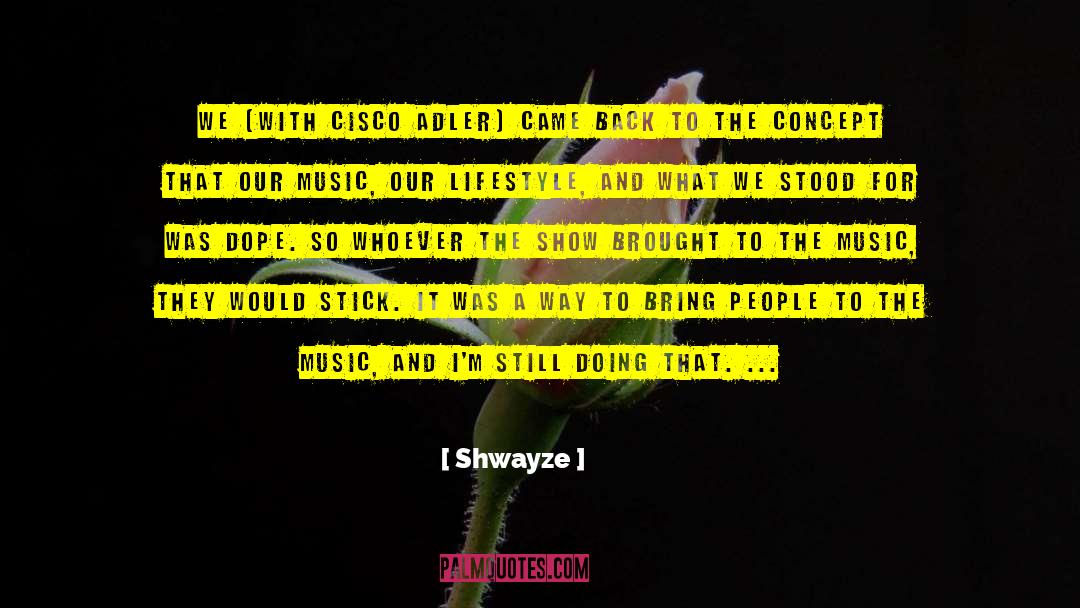 80s Music quotes by Shwayze