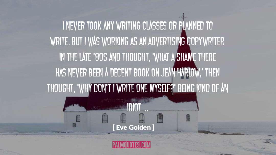 80s Nostalgia quotes by Eve Golden