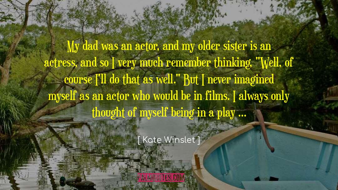 80s Nostalgia quotes by Kate Winslet
