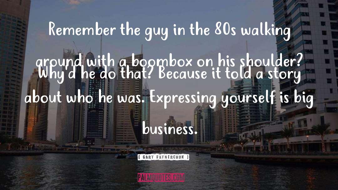 80s Rom Com quotes by Gary Vaynerchuk