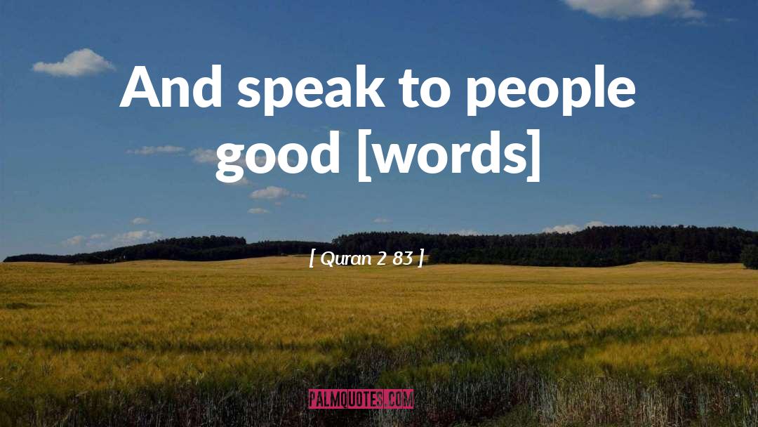 83 quotes by Quran 2 83